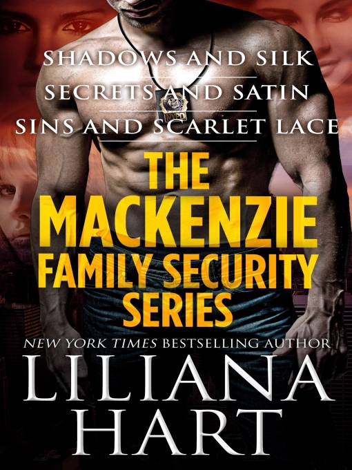 Title details for The MacKenzie Security Series by Liliana Hart - Available